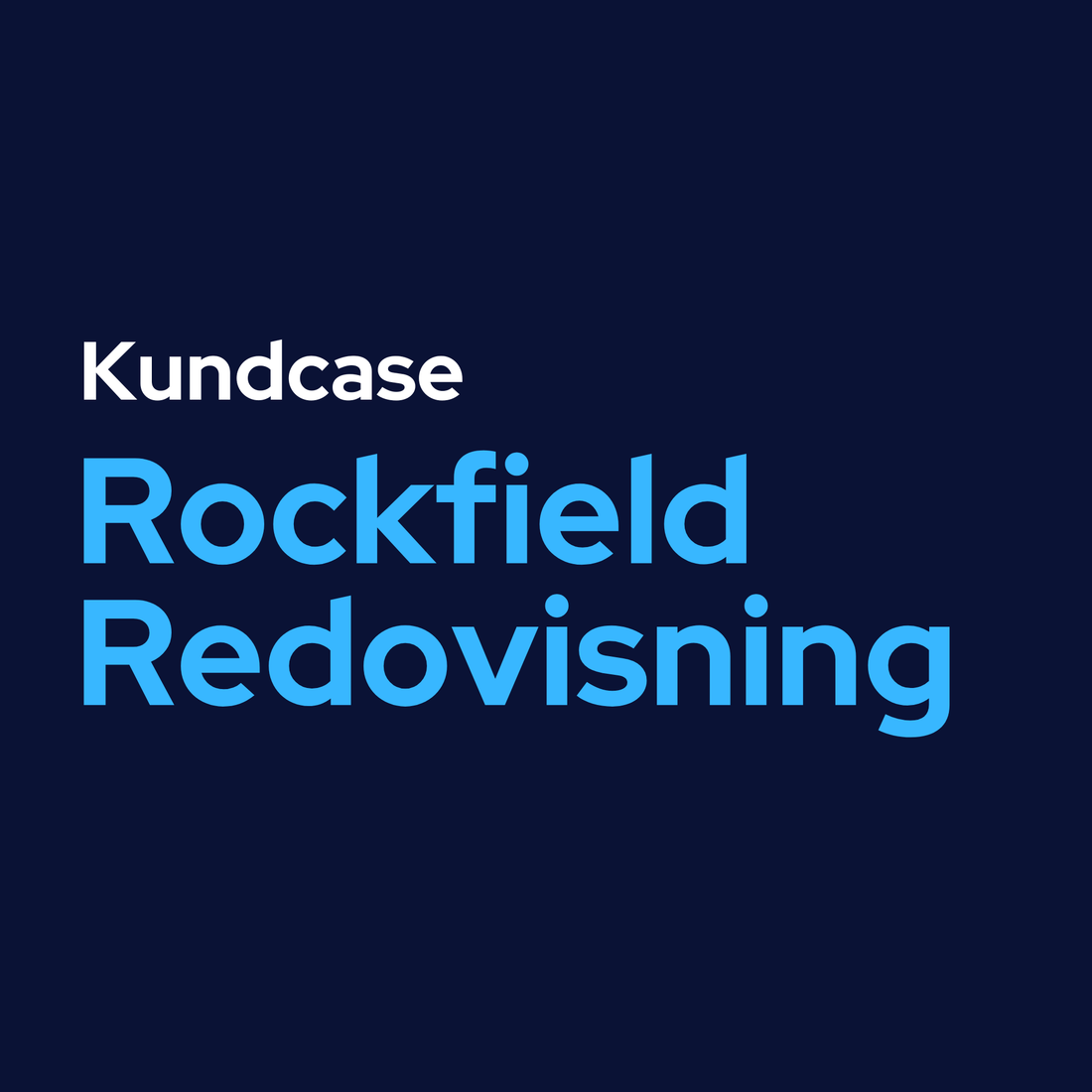 Kundcase - Rockfield Redovisning